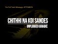 Chithhi Na Koi Sandes || Jagjit Singh || Unplugged Karaoke