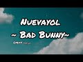 Nuevayol - Bad Bunny lyrics مترجمة