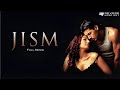 Jism 2003 Full Movie Romantic Thriller Bipasha Basu John Abraham