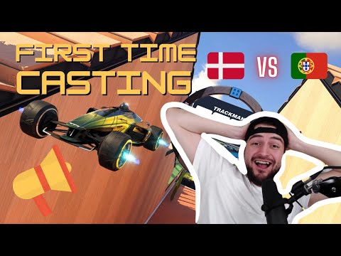 My FIRST Time Casting! Denmark Vs. Portugal TSCC Trackmania Tournament!