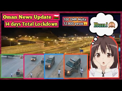 Oman News Lockdown Update