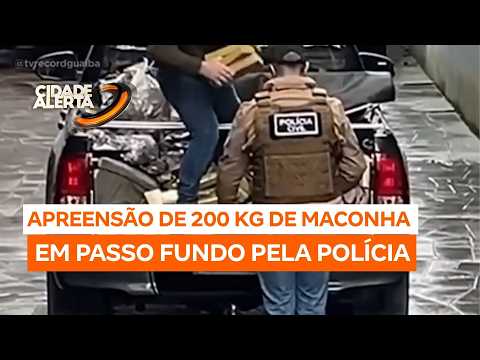 Passo Fundo: Polícia apreende mais de 200 kg de drogas e prende duas mulheres