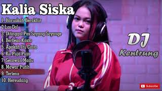 Download lagu HARUSKAH BERAKHIR - Kalia Siska FT SKA 86 Full Album Terbaru mp3