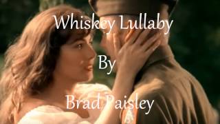 Whiskey Lullaby - Brad Paisley(Audio)