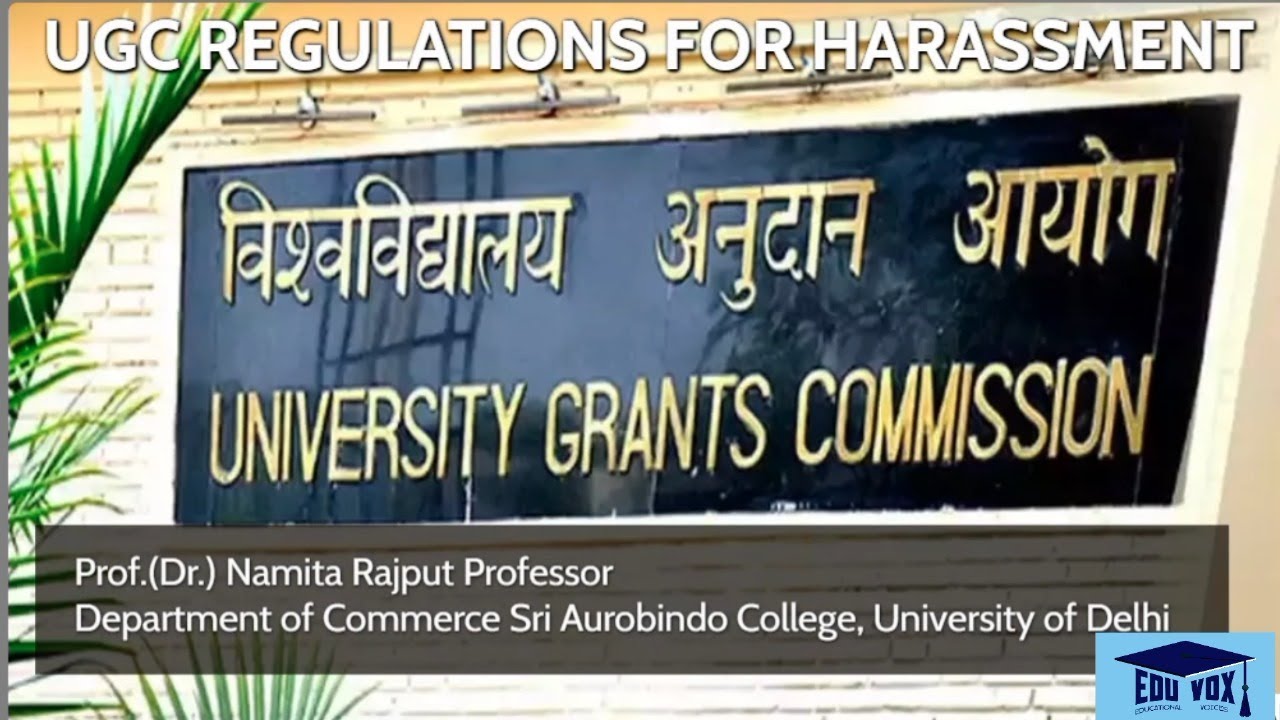 UGC REGULATIONS FOR SEXUAL HARASSMENT
