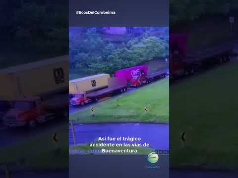 Así fue el trágico accidente en Buenaventura: tractomula sin frenos embistió a un carro particular