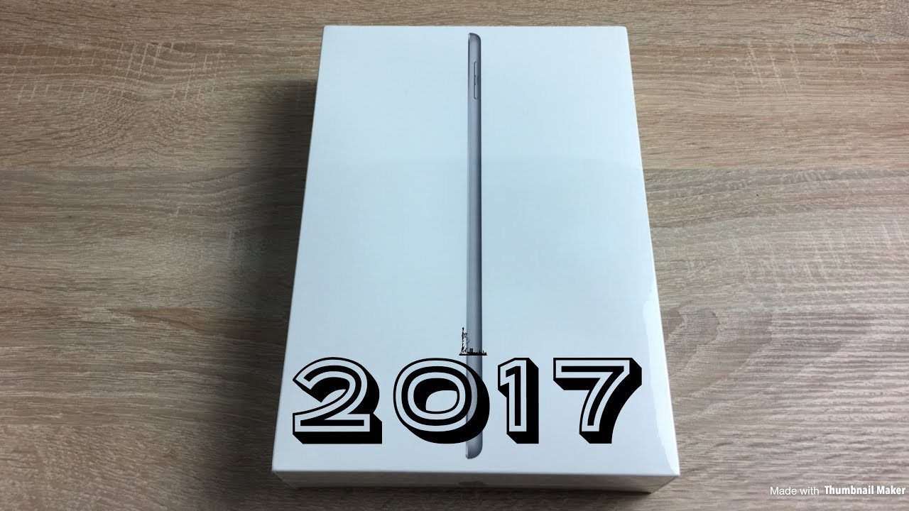 iPad 2017 Unboxing
