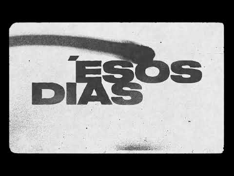 Miniatura de Esos D&iacute;as (Spotify Singles)