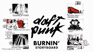 Daft Punk - Burnin&#39; (Official Video Storyboard)