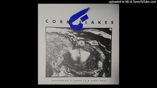 CORN FLAKES - WHISPERING A TANGO TO A TEDDY BEAR  12" E.P. [1993]