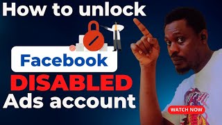 How to unlock facebook disabled ads account