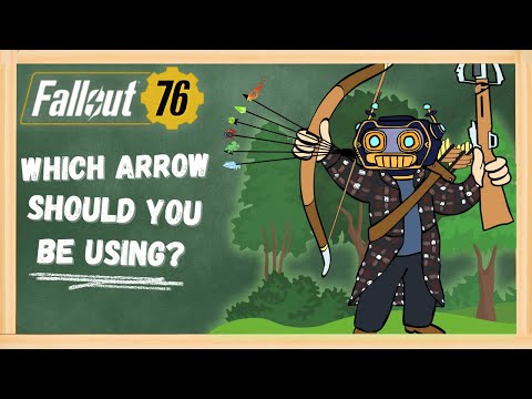 What Is The BEST Bow & Arrow? (In-Depth Bow Guide) - Fallout 76