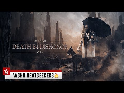 Kollegah - Death B4 Dishonor (WSHH Heatseekers)