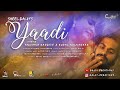 Yaadi | Konkani Love Song | Dalvi Creations | Runal kolkankar | Saeel Dalvi | Vchirta Studios | 2022
