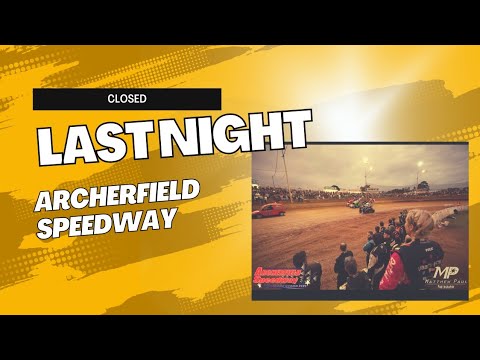 Last Night at Archerfield Speedway