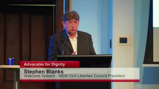 Mr Stephen Blanks – NSW Civil Liberties Council President – Welcome Speech