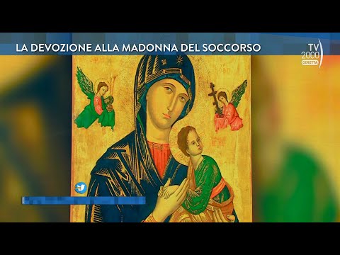 Di buon mattino (TV2000) - La devozione alla Madonna del Soccorso
