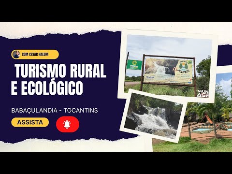 Turismo rural em Babaçulândia - Tocantins