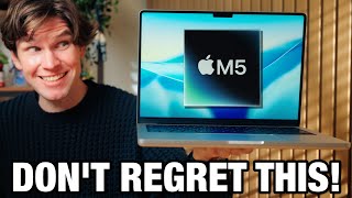 M5 MacBook Pro - You'll Regret Waiting!