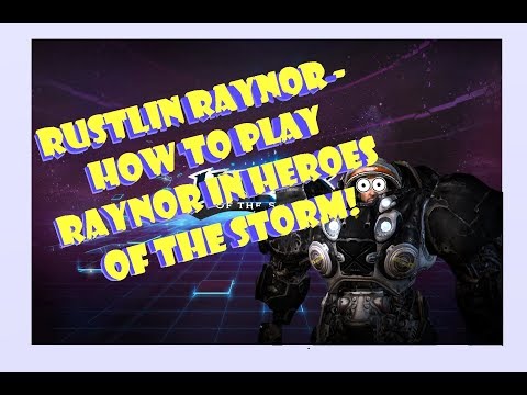 How to Play Raynor ~ Gameplay and Guide!