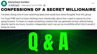 Confessions of a Secret Millionaire. #coastfire (Q & A) Truth About Content Creation
