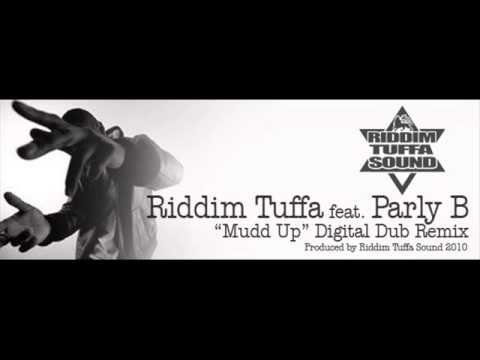Riddim Tuffa feat. Parly B "Mudd Up" Digital Dub Remix TFD-NET001