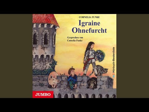 Kapitel 17 - Igraine Ohnefurcht
