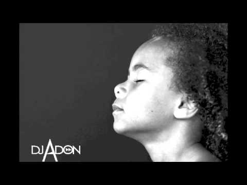 DJ ADON - Set vol. 6 - Close your eyes... and FEEL!!!