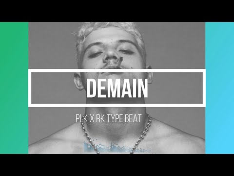 PLK x RK Type Beat 2020 | "Demain" | Prod. by Kay-Zy Jay