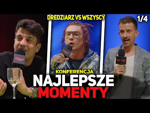 DREDZIARZ VS WSZYSCY! - KONFERENCJA PRIME MMA 8 - NAJLEPSZE MOMENTY *1/4*