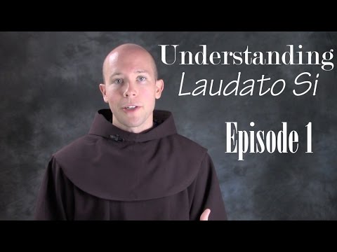 Understanding Laudato Si EP01: "Models of Creation"