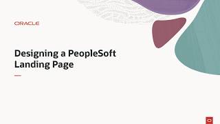 PeopleSoft Spotlight Series: Designing a PeopleSoft Landing Page