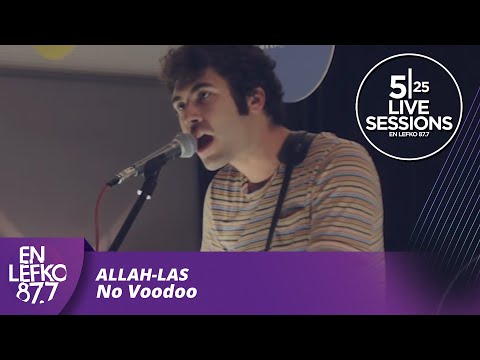 525 Live Sessions : Allah-Las - No Voodoo | En Lefko 87.7