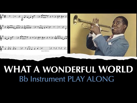 What a wonderful World Bb Play Along