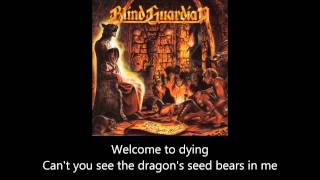 Blind Guardian - Welcome to Dying (Lyrics)