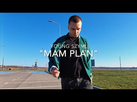 Young Szymi - Mam Plan (Official Video)