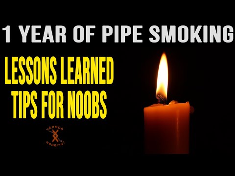 1 year smoking a pipe.  Lessons learned plus tips for new pipe smokers.