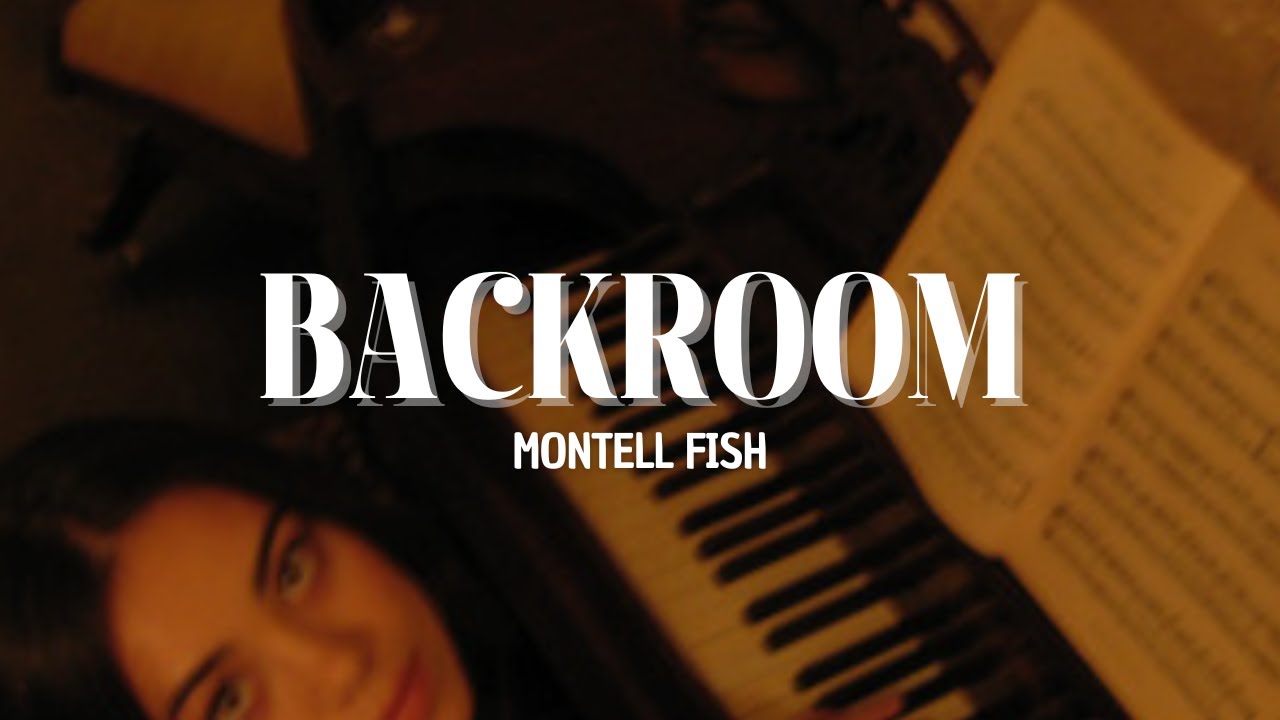 Montell Fish - Bathroom [Lyrics]