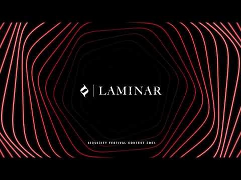 Laminar | Liquicity Festival 2024 - DJ Contest Mix