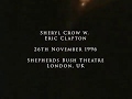 Eric Clapton 26 November 1996 W Sheryl Crow London Shepherds Bush Encores W EC