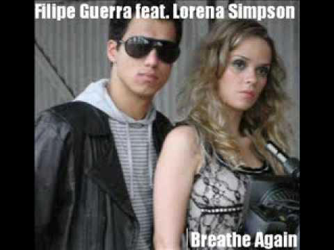Filipe Guerra ft. Lorena Simpson - Breathe Again (Original Mix)