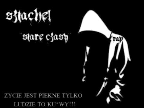 Sztachel-Stare Czasy