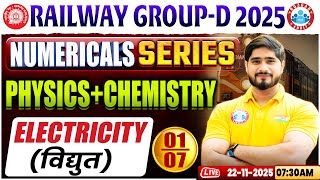 RRB Group D 2025 | Numericals Series | Electricity | Group D Physics + Chemistry #1 | Dharmendra Sir