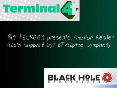 Bin Fackeen - Emotion Blender [Terminal 4]