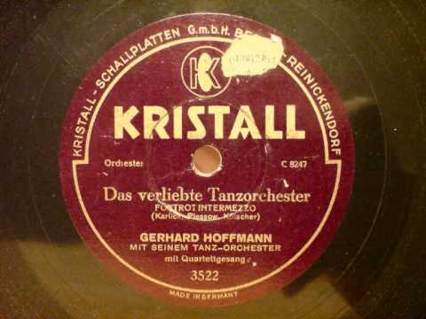 Gerhard Hoffmann - Das verliebte Tanzorchester