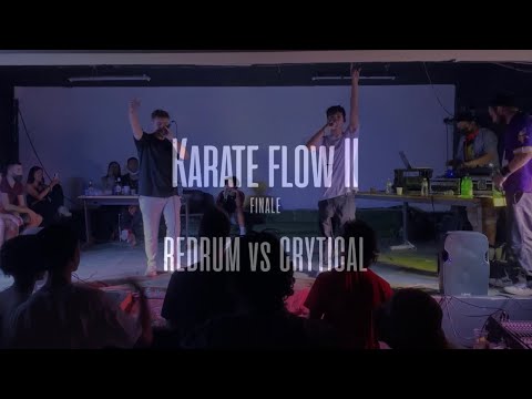 REDRUM vs CRYTICAL - KARATE FLOW II (FINALE 🏆) - SXTNN EVENTS