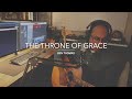 The Throne of Grace | Ben Thomas | Original