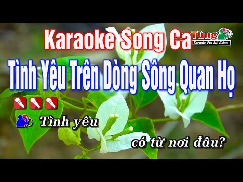 Karaoke || Tình Yêu Trên Dòng Sông Quan Họ Song Ca || Nhạc Sống Duy Tùng