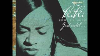 Kierra &#39;Kiki&#39; Sheard- Let Go (The Godson Complex)