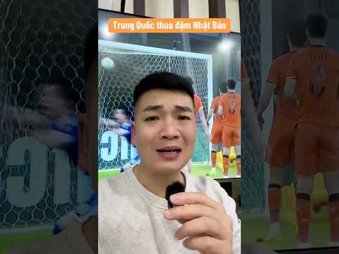 Trung Quốc thua đậm Nhật Bản #u23afccup #u23nhatban #u23trungquoc #trungquocnhatban #chienhalo